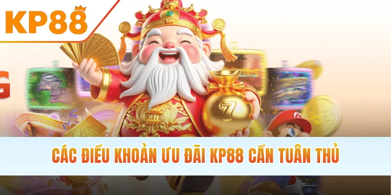 Các điều khoản ưu đãi cần tuân thủ