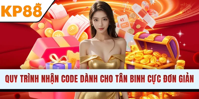 Quy trình nhận code dành cực đơn giản