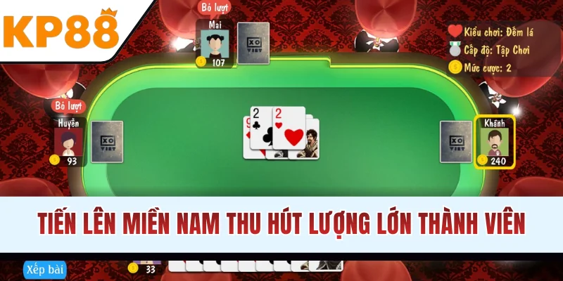 Tiến Lên Miền Nam thu hút lượng lớn thành viên